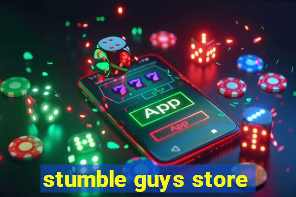 stumble guys store